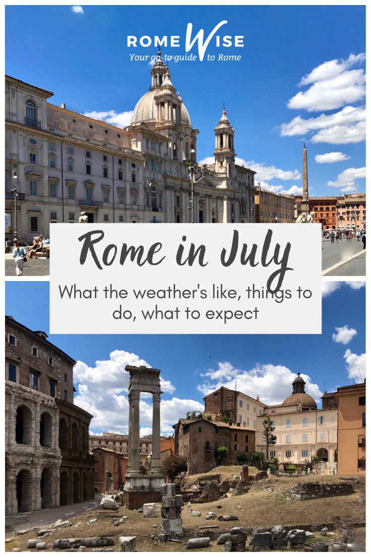 Rome in July Your Essential Trip Planning Guide