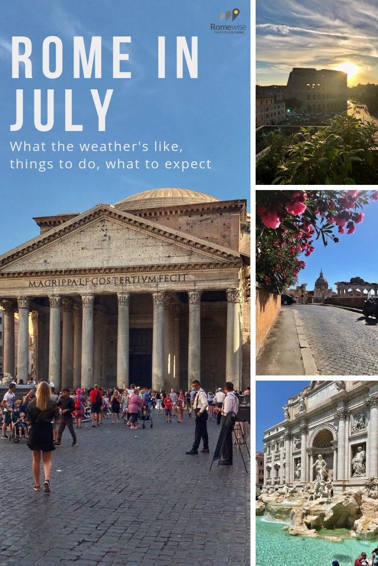 Rome in July Your Essential Trip Planning Guide