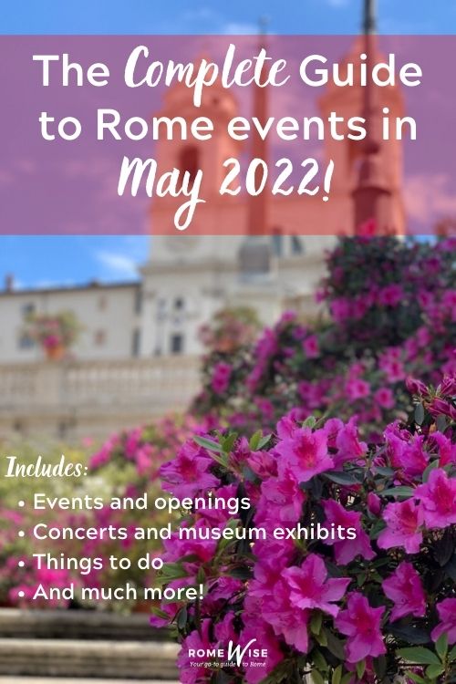 Rome Events in May current events, things to do romewise