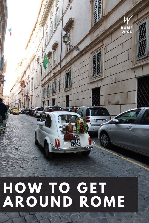 easiest way to travel around rome